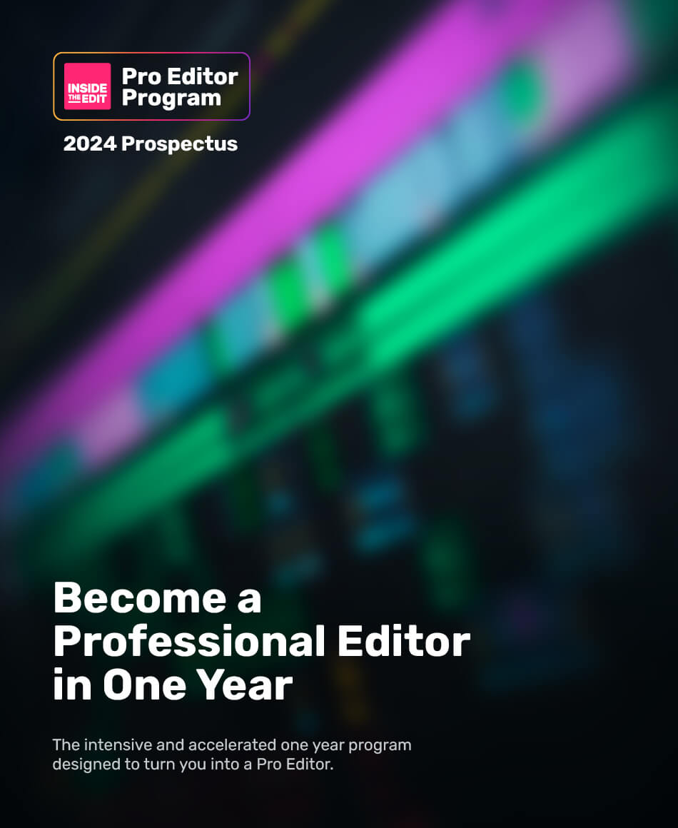 Inside The Edit Pro Editor Program Prospectus